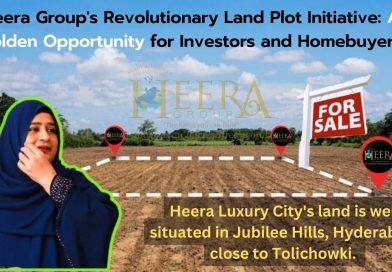 Heera Group’s Revolutionary Land Plot Initiative: A Golden Opportunity for Investors and Homebuyers