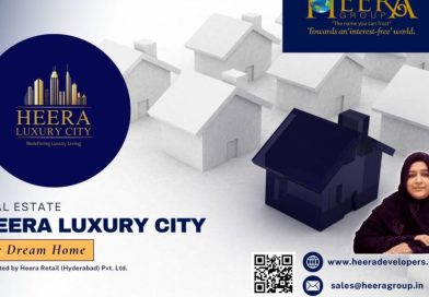 HEERA LUXURY CITY: Your Dream Home Awaits in Hyderabad’s Prime Locations