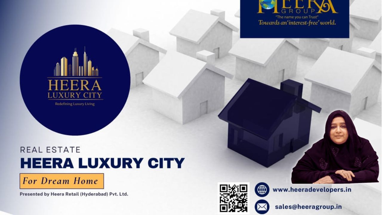 HEERA LUXURY CITY: Your Dream Home Awaits in Hyderabad’s Prime Locations