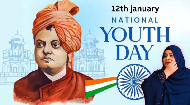 National Youth Day: Celebrating Swami Vivekananda’s Legacy and Inspiring the Youth